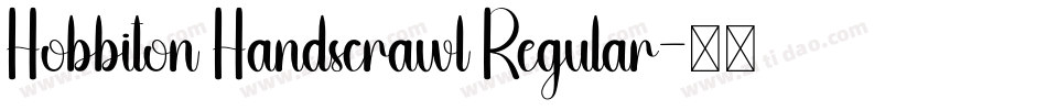 Hobbiton Handscrawl Regular字体转换